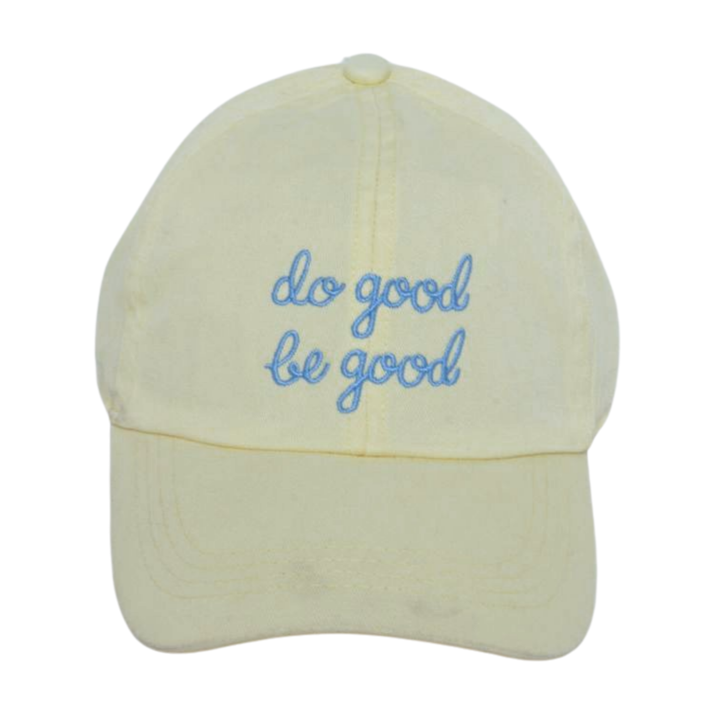 Do Good Be Good Cap