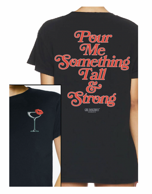 Tall and Strong Tee